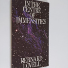 Bernard Lovell : In the Centre of Immensities - pikkukuva 1