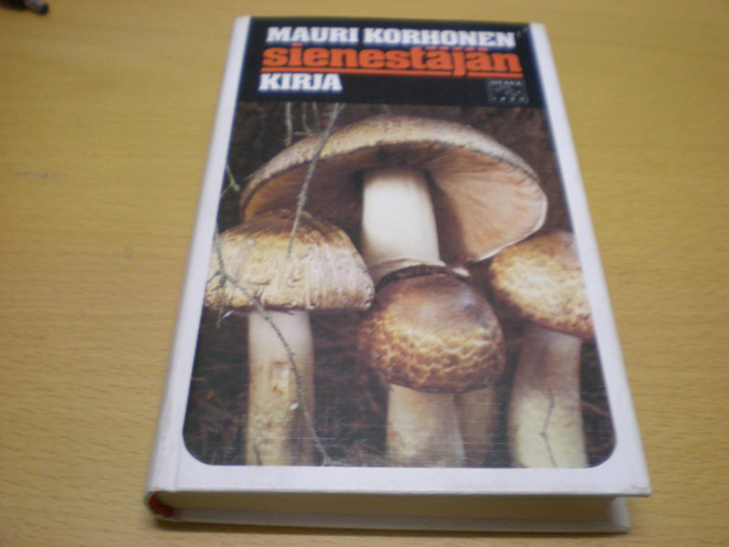 Mauri Korhonen: Sienestäjän kirja
