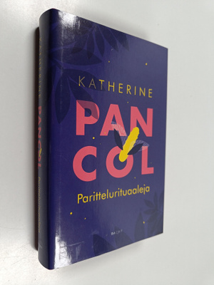 Katherine Pancol : Parittelurituaaleja