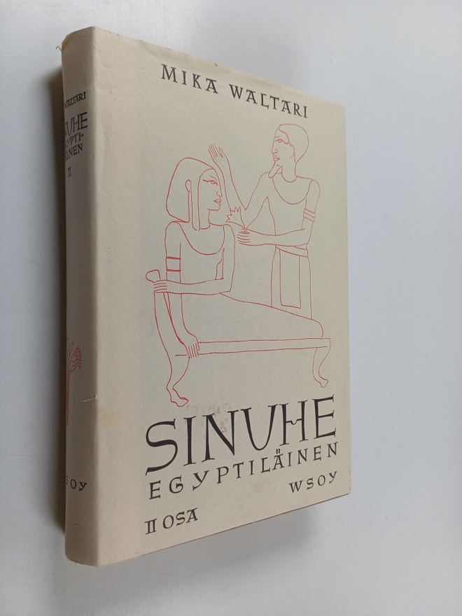 Mika Waltari : Sinuhe egyptiläinen 2 : viisitoista kirjaa...