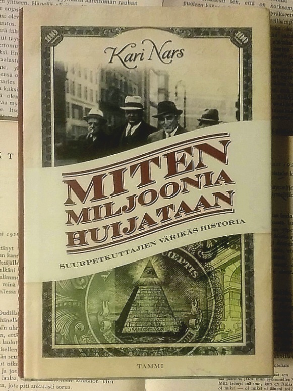 Kari Nars - Miten miljoonia huijataan (sid.)