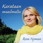 Rosa Nyman • Karataan maailmalta CD - pikkukuva 1