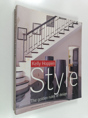 Kelly Hoppen : Style : the golden rules of design