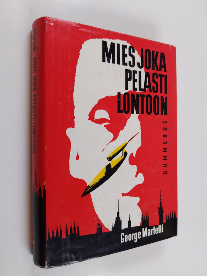 George Martelli : Mies joka pelasti Lontoon