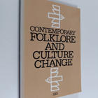 Contemporary Folklore and Cultural Change - pikkukuva 1