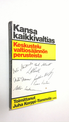 Juha (toim.) Korppi-Tommola : Kansa kaikkivaltias : kesku...