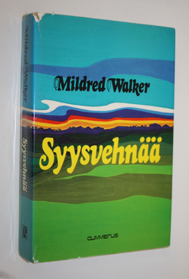 Mildred Walker : Syysvehnää