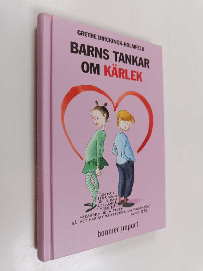 Grethe Dirckinck-Holmfeld : Barns tankar om kärlek