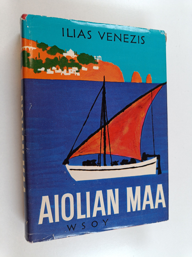 Ilias Venezis : Aiolian maa