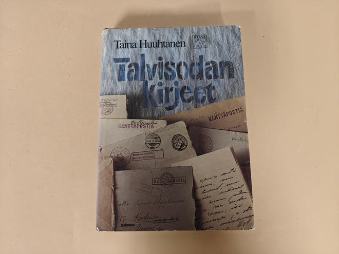 Huuhtanen, Taina: Talvisodan kirjeet
