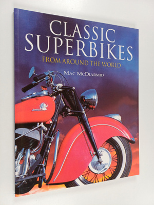 Mac McDiarmid : Classic superbikes from around the world