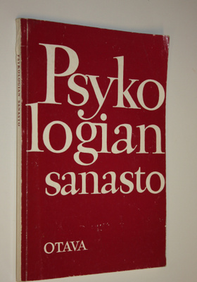 Raija (toim.) Saarinen : Psykologian sanasto