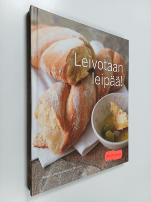 Göran Söderin : Leivotaan leipää!