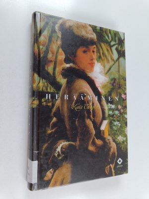 Kate Chopin : Herääminen