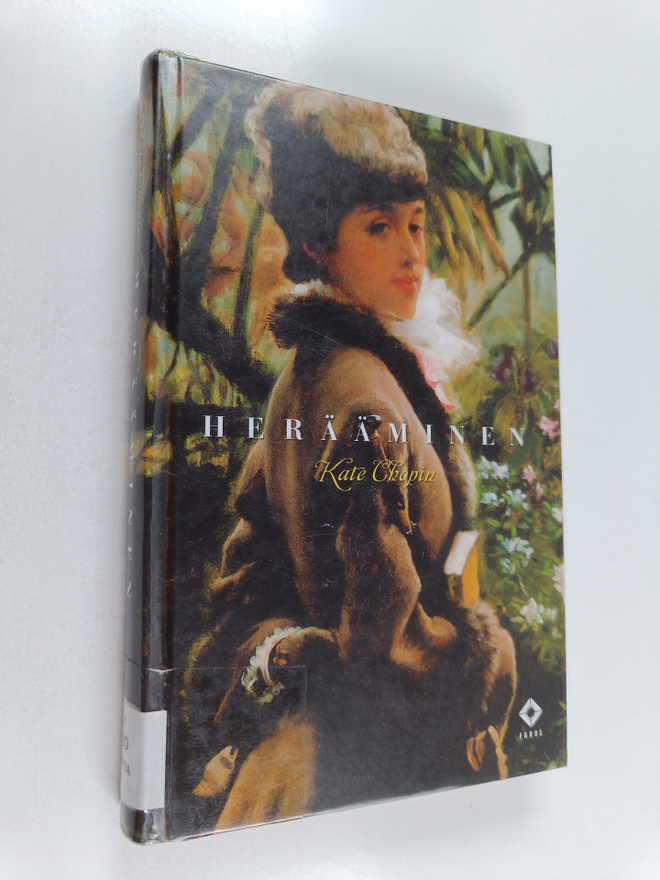 Kate Chopin : Herääminen