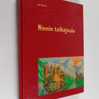 Sari Ahonen : Ninnin taikajoulu (signeerattu, tekijän omi... - pikkukuva 1