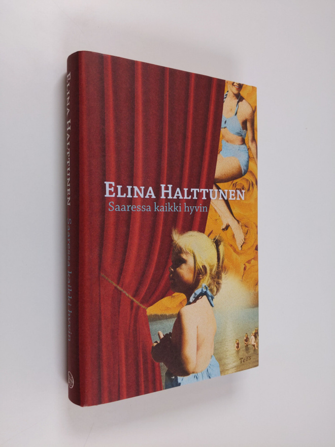 Elina Halttunen : Saaressa kaikki hyvin