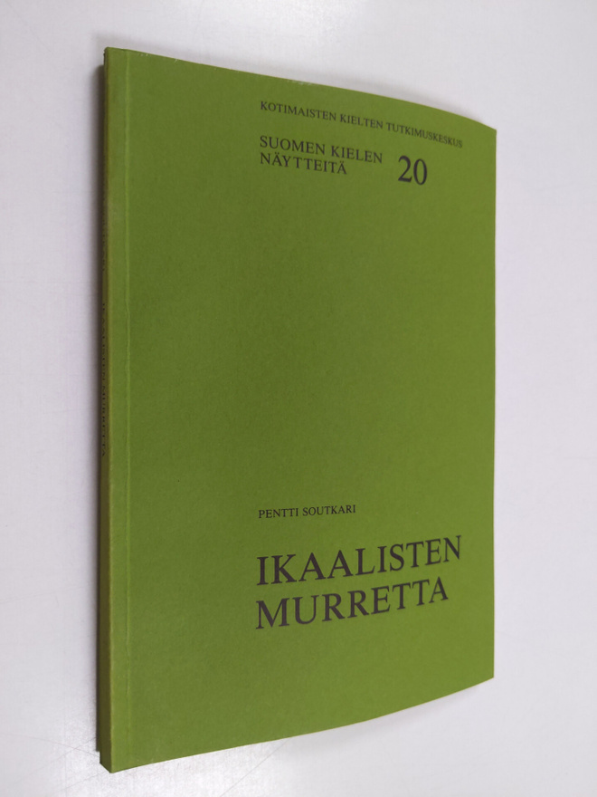 Pentti Soutkari : Ikaalisten murretta