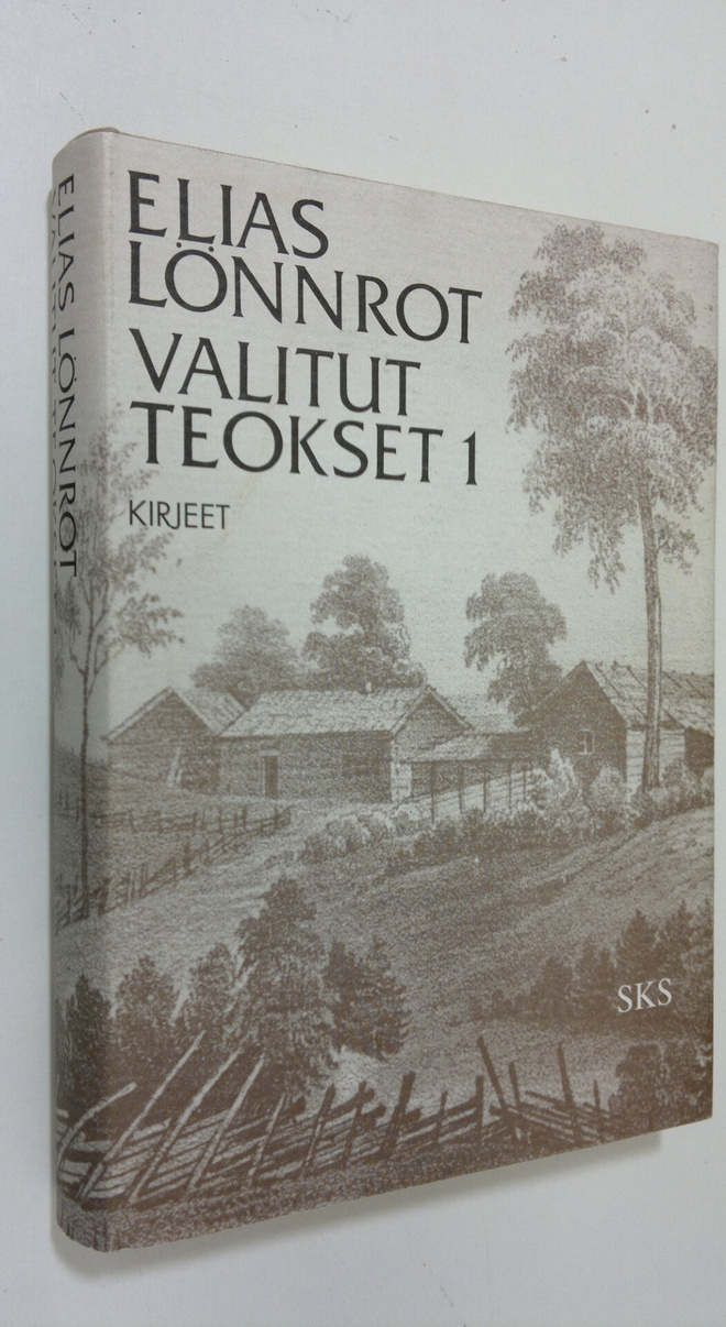 Elias Lönnrot : Valitut teokset 1, Kirjeet