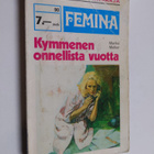 Marika Melker : Kymmenen onnellista vuotta - pikkukuva 1