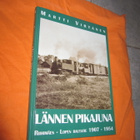 Virtanen Martti : Lännen pikajuna + SIGNEERAUS - pikkukuva 1