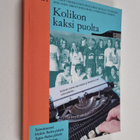 Kolikon kaksi puolta - pikkukuva 1