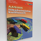 Jukka Lahtinen ym. : Aasian liiketoimintakulttuurit - pikkukuva 1