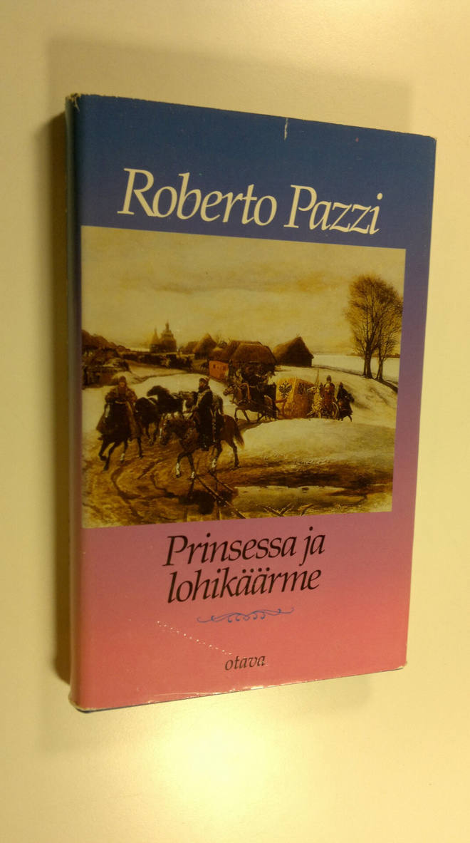 Roberto Pazzi : Prinsessa ja lohikäärme