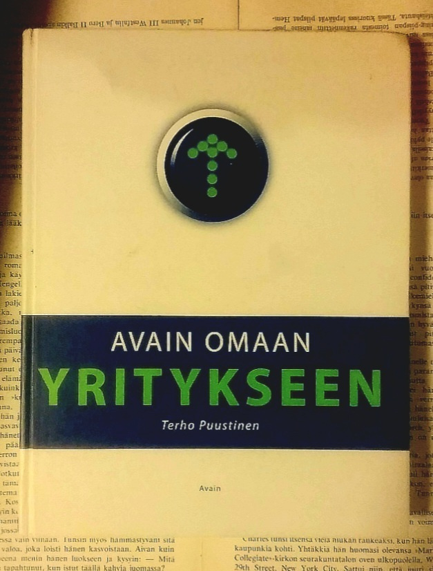 Terho Puustinen - Avain omaan yritykseen (sid.)
