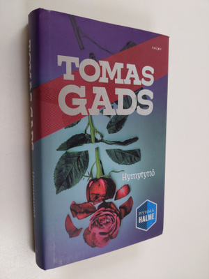 Tomas Gads : Hymytyttö