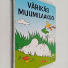 Johanna Harkkila : Värikäs Muumilaakso - pikkukuva 1