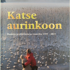 Ahti Vielma : Katse aurinkoon : runoja ja aforismeja vuos... - pikkukuva 1