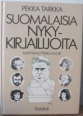 Pekka Tarkka: Suomalaisia nykykirjailijoita, Tammi 1990.