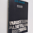 Erik Arnkil : Varustelun ja ajattelun ristiriidat - pikkukuva 1