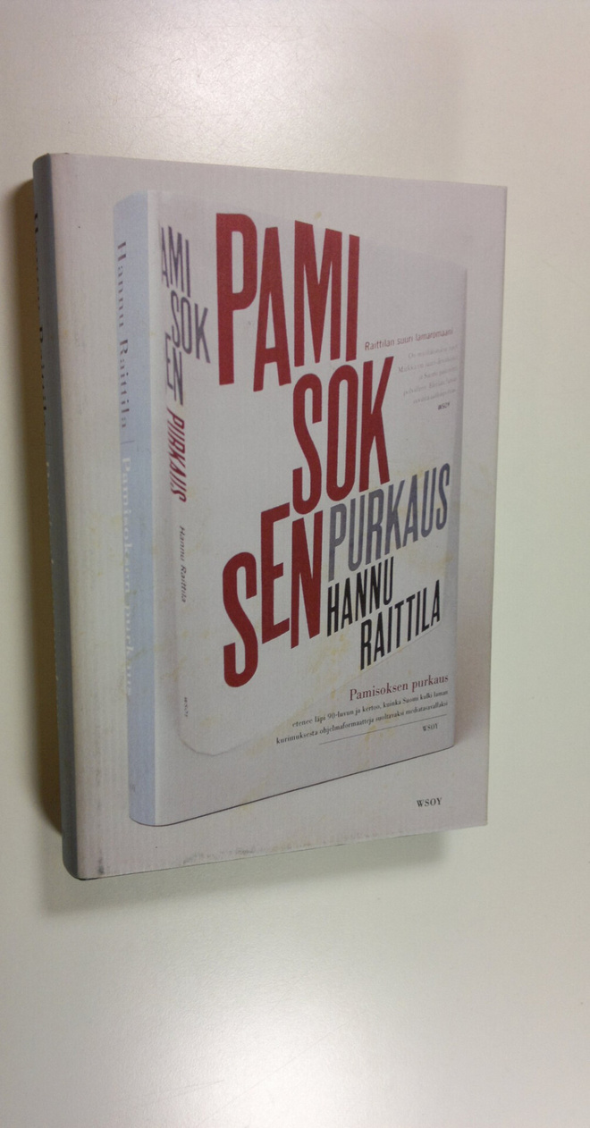 Hannu Raittila : Pamisoksen purkaus