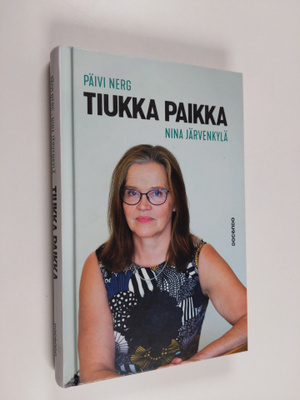 Nina Järvenkylä : Tiukka paikka