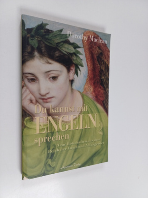 Dorothy Maclean : Du kannst mit Engeln sprechen - Neue Bo...