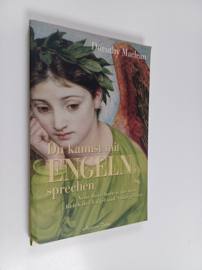 Dorothy Maclean : Du kannst mit Engeln sprechen - Neue Bo...