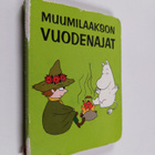 Johanna Harkkila : Muumilaakson vuodenajat - pikkukuva 1