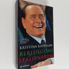 Kristina Kappelin : Berlusconi - italienaren - pikkukuva 1