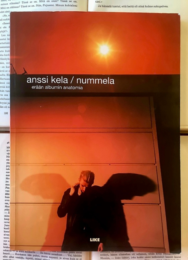 Anssi Kela / Nummela: erään albumin anatomia (nid.)