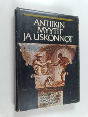 Maarit ym. (toim.) Kaimio : Antiikin myytit ja uskonnot