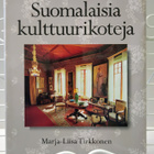 Suomalaisia kulttuurikoteja - Marja-Liisa Tirkkonen 1.p - pikkukuva 1