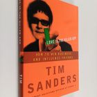 Tim Sanders : Love is the Killer App - How to Win Busines... - pikkukuva 1