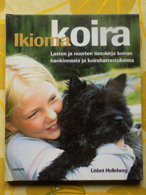 Lisbet Helleberg: IKIOMA KOIRA