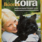 Lisbet Helleberg: IKIOMA KOIRA - pikkukuva 1