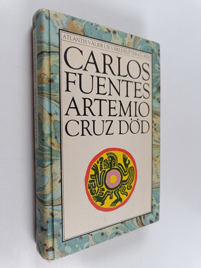 Carlos Fuentes : Artemio Cruz död
