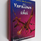 Anne McCaffrey : Vaarallinen tähti - pikkukuva 1