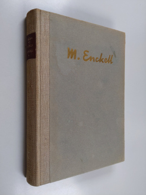 Jaakko Puokka : Magnus Enckell : ihminen ja taiteilija