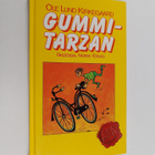 Ole Lund Kirkegaard : Gummi-Tarzan - pikkukuva 1